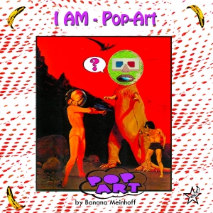 I Am Pop Art
